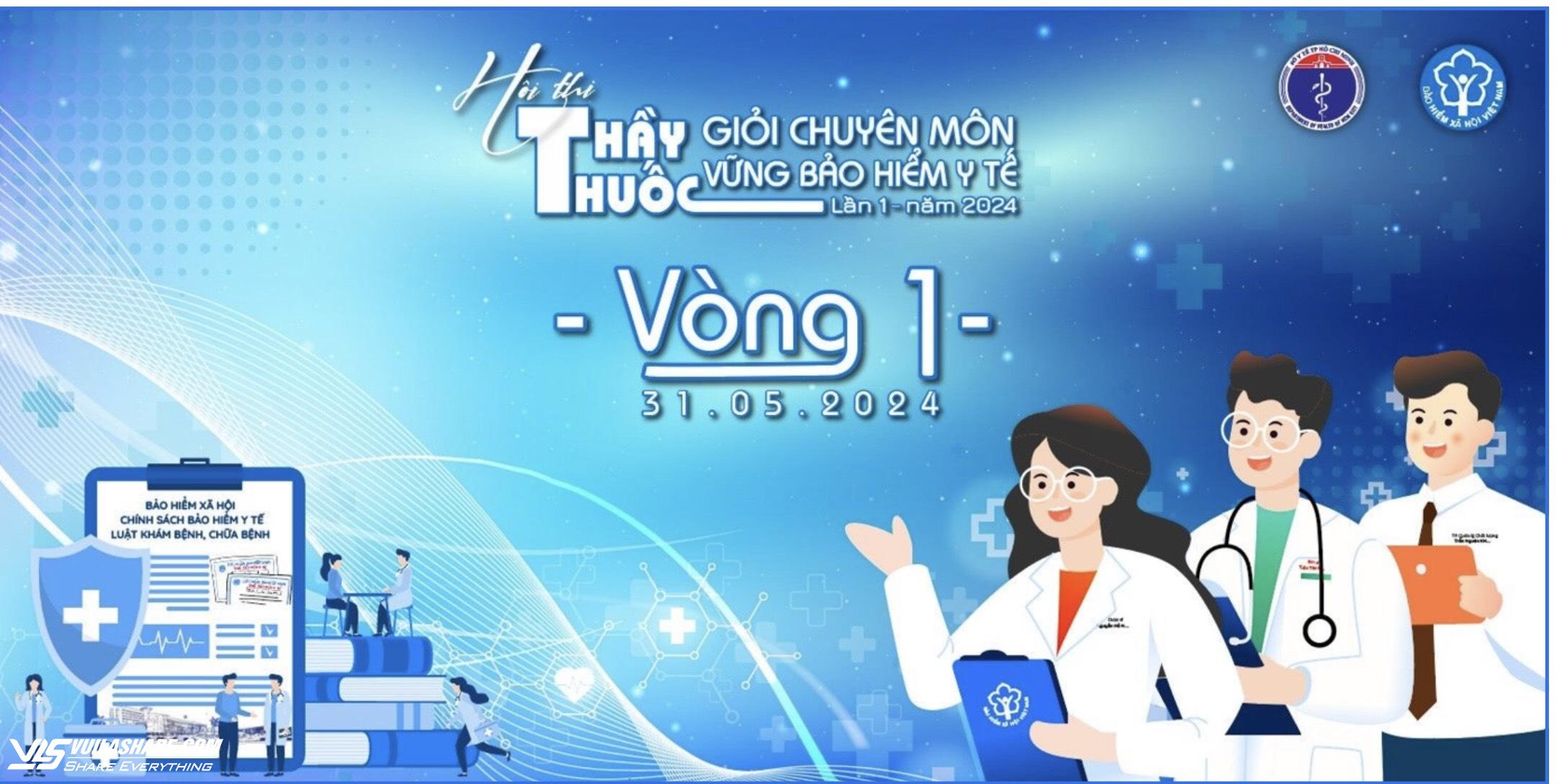 TP.HCM: Khai mạc hội thi 'Thầy thuốc giỏi chuyên môn, vững bảo hiểm y tế'- Ảnh 2.
